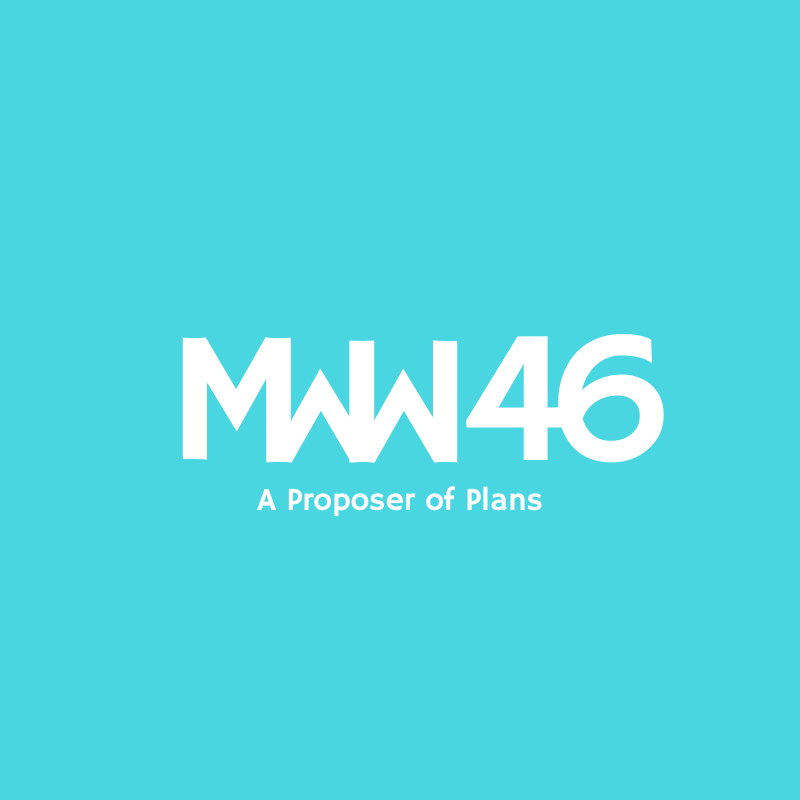 MWW 46: A Proposer of Plans