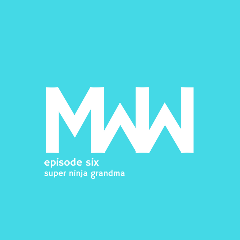 MWW 6: Super Ninja Grandma