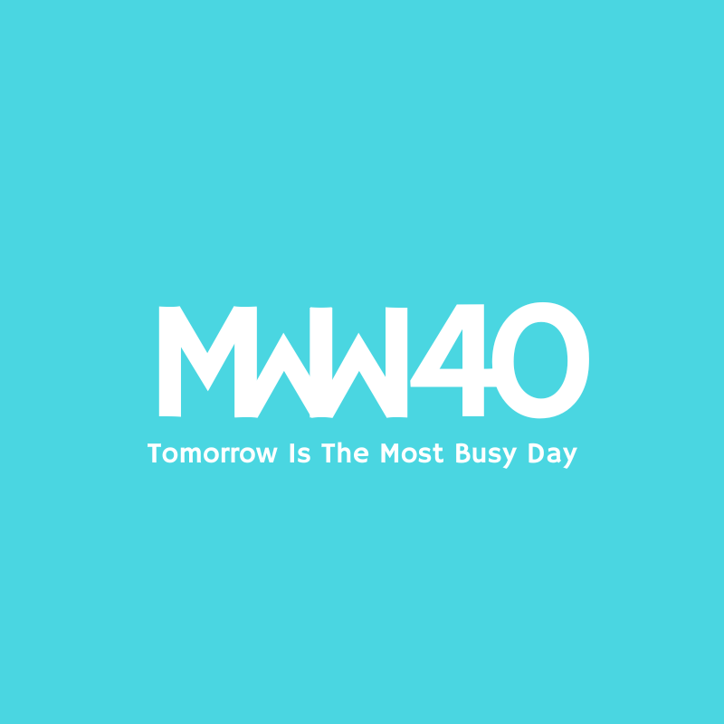 MWW 40: Tomorrow Is The Most Busy Day