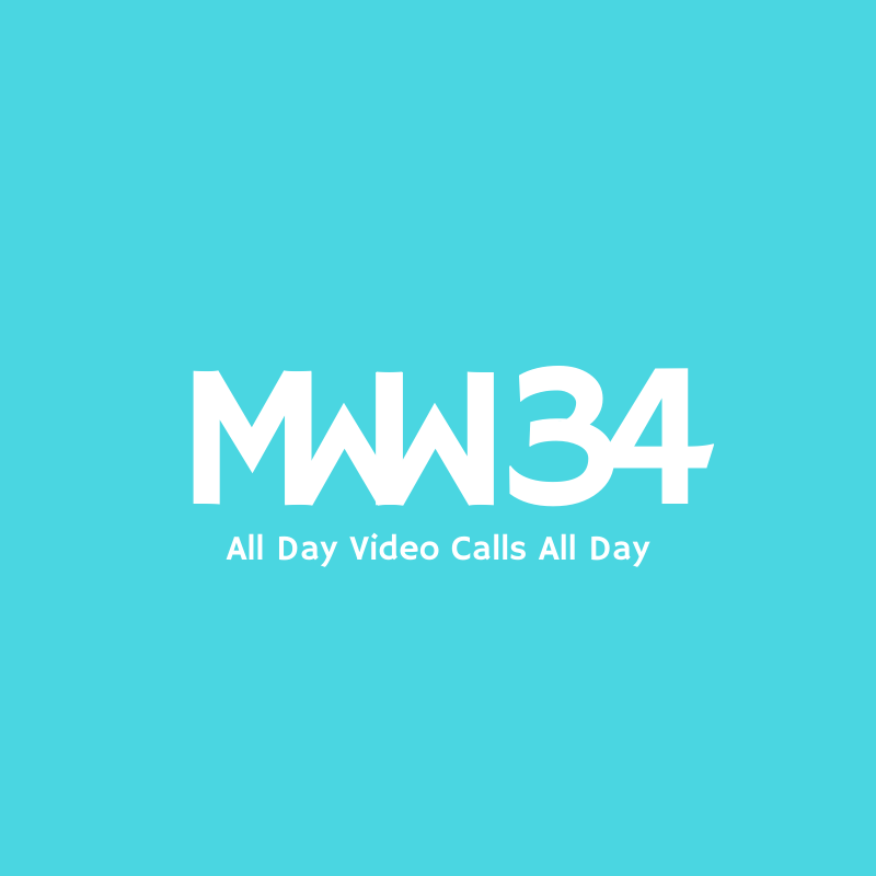 MWW 34: All Day Video Calls All Day